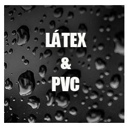 LÁTEX y PVC